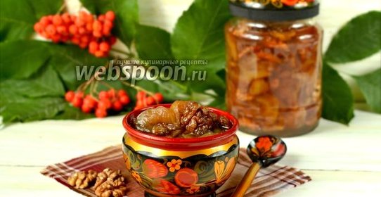 Варенье из яблок с грецкими орехами в мультиварке