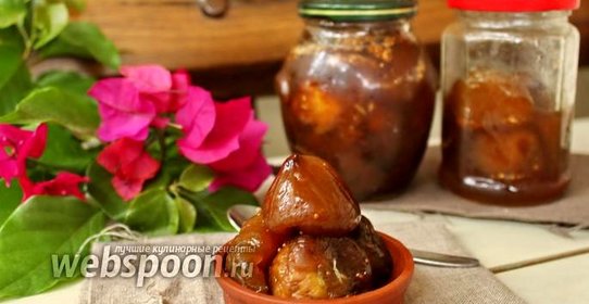 Варенье из инжира