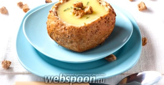 Картофельный суп в хлебе