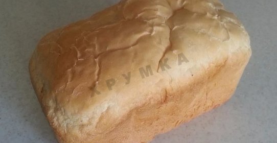 Белый хлеб в хлебопечке